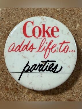 Vintage 1970s Coca-Cola Coke Adds Life To Parties Pin Button Soda Memorabilia